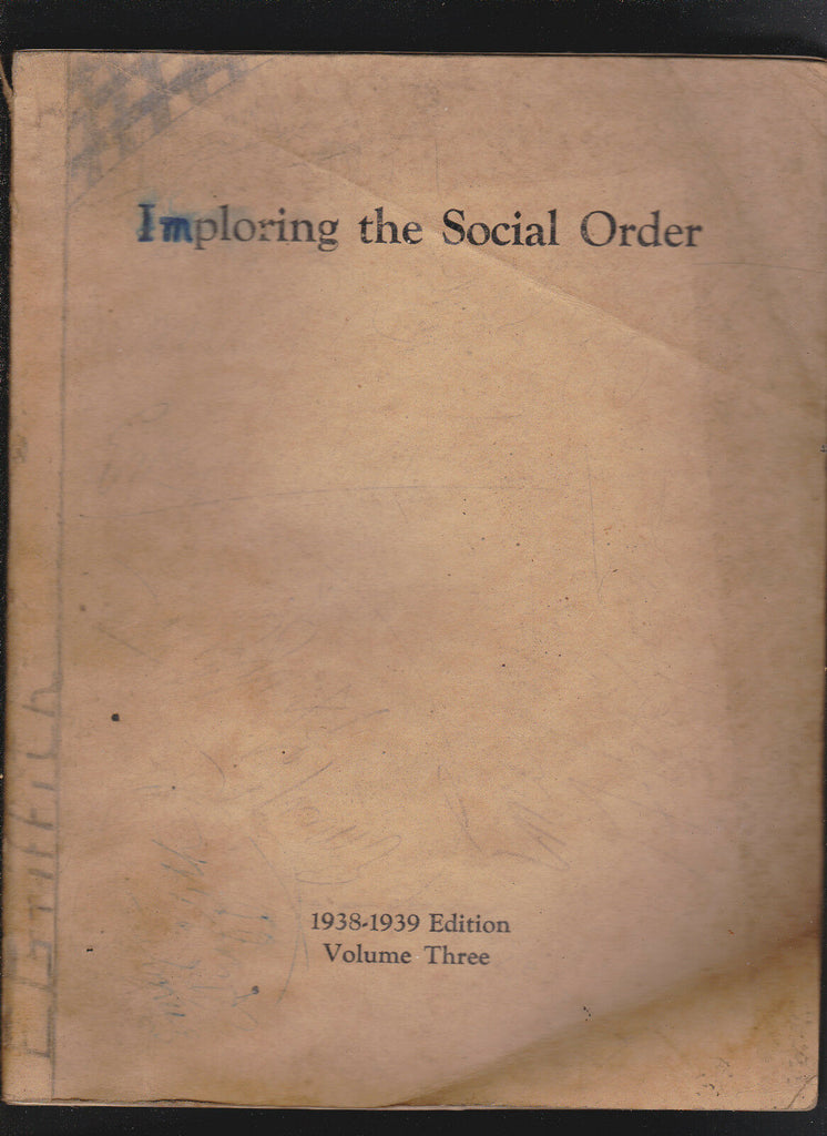 Exploring the Social Order Thomas H Robinson 1938-39 Vol 3 Colgate University