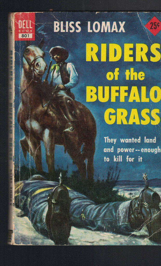 Riders of the Buffalo Grass Bliss Lomax Dell 801 Western Paperback