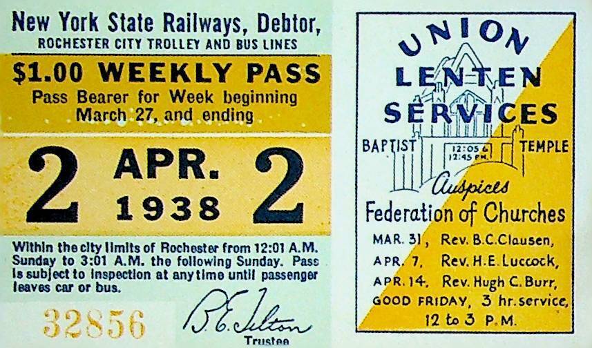 Rochester City Trolley & Bus Lines Pass April 2 1938 Union Lenten Services