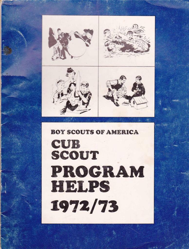 Boy Scouts of America Cub Scout Program Helps 1972-1973