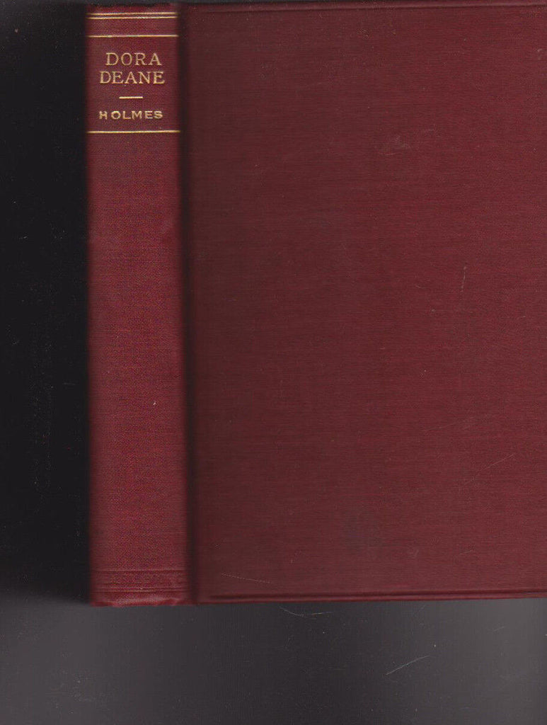 Dora Deane or the East India Uncle by Mary J Holmes HC