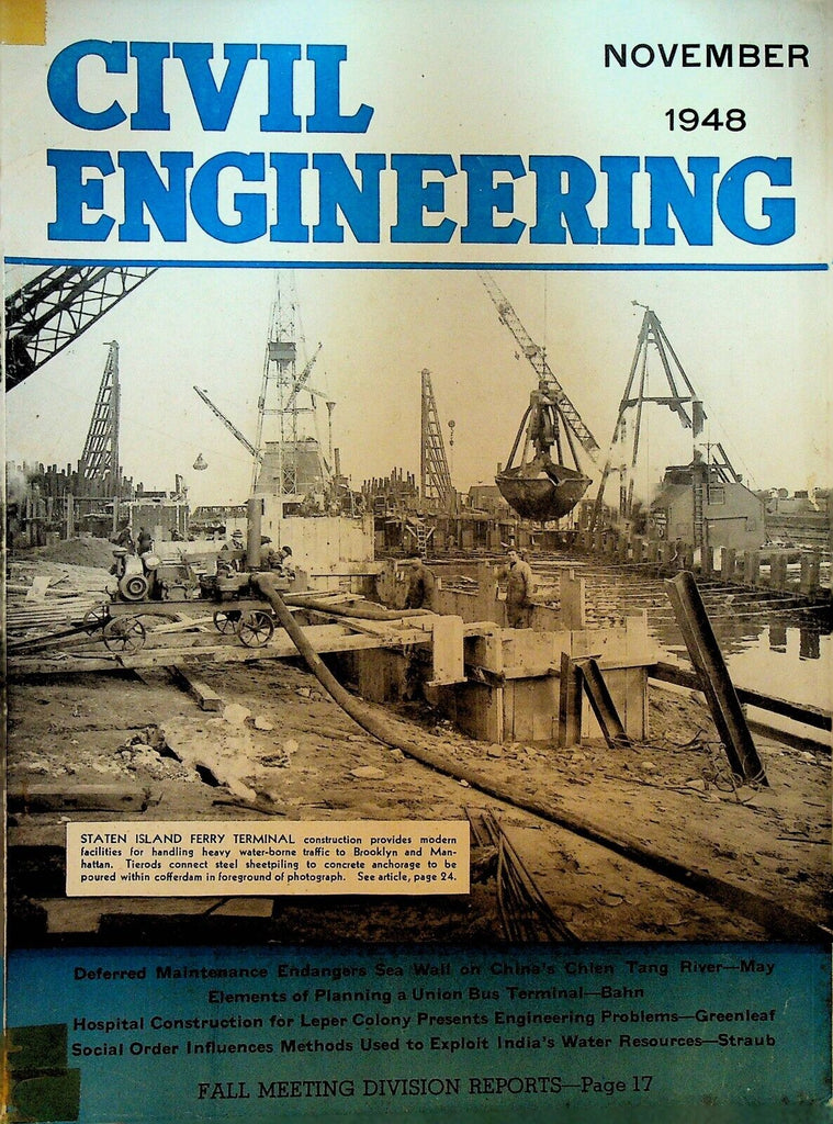 Civil Engineering Magazine November 1948 Staten Island Ferry Terminal