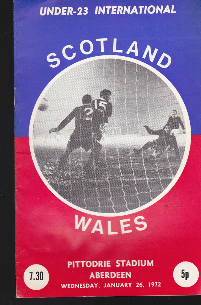 Scotland Wales Under 23 International Programme- Pittodrie Stadium Jan 26 1972