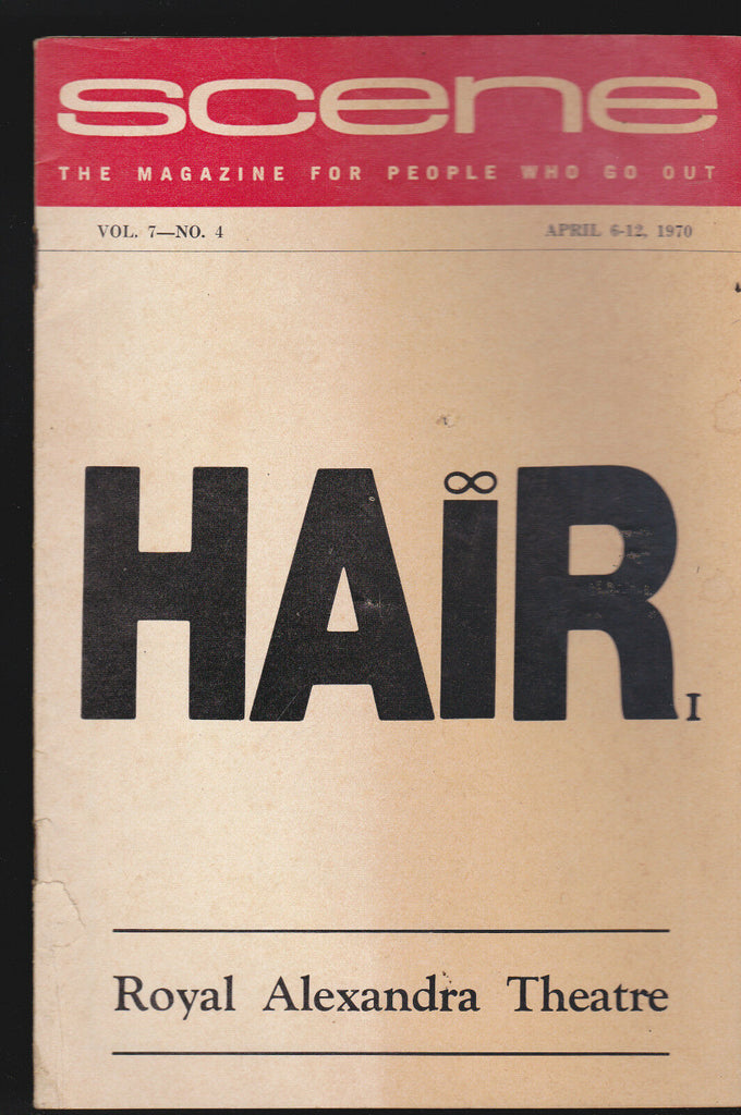 HAIR Musical April 6 1970 Toronto Scene Booklet for Tourists Canada