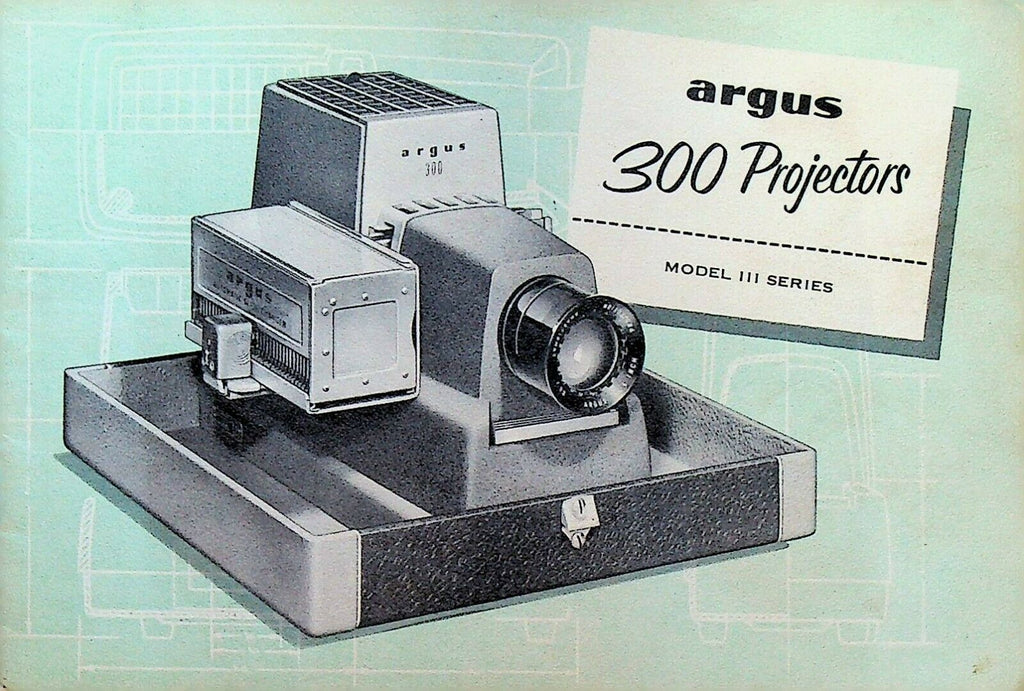 Argus 300 Projectors Model III Series Instruction Manual