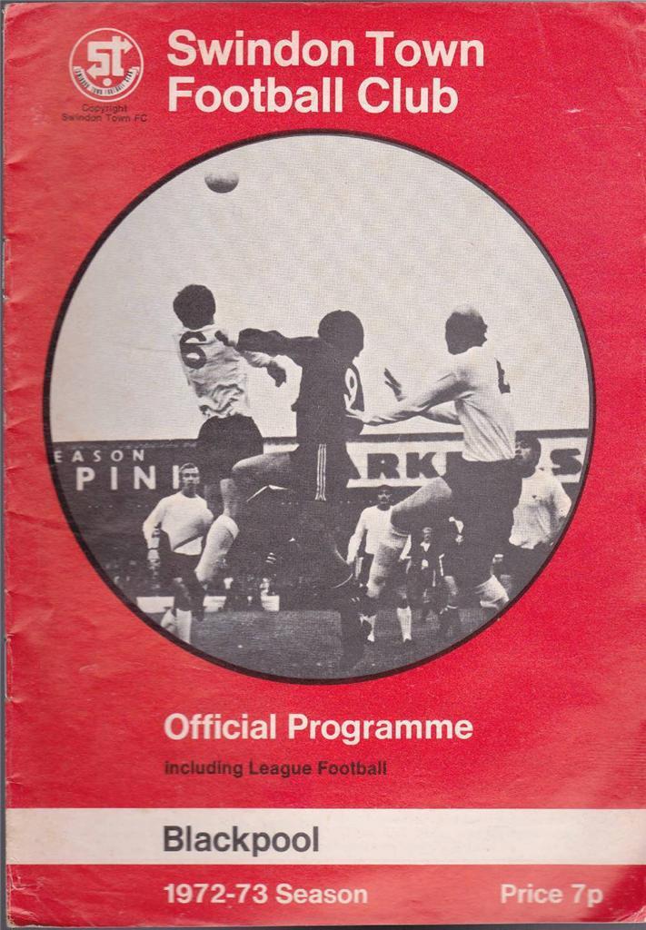 Swindon Town Football Club Official Programme 9 April 1972 Blackpool