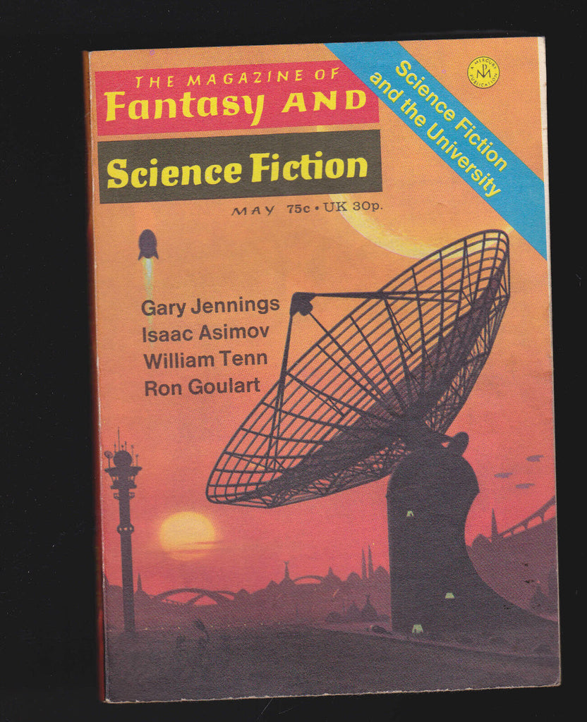 The Magazine of Fantasy & Science Fiction May 1972 Ron Goulart Gary Jennings