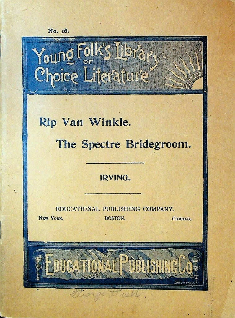 Rip Van Winkle Young Folk's Library of Choice Literature #16 1890s Booklet