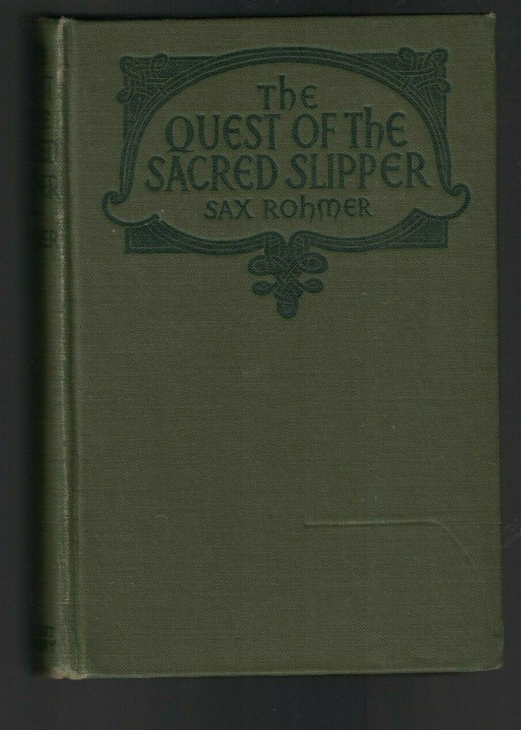 The Quest of the Sacred Slipper by Sax Rohmer HC