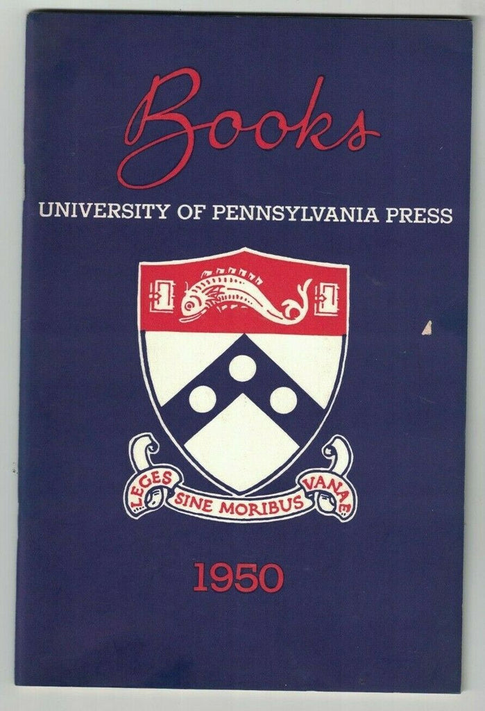 University of Pennsylvania Press Book Catalog 1950 Publications