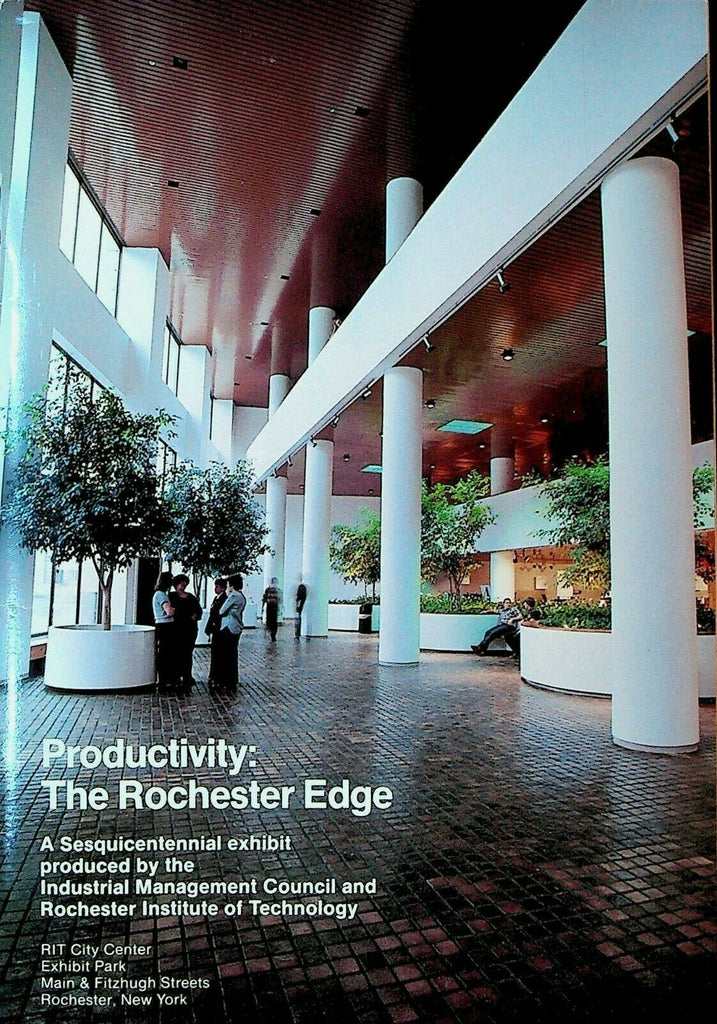 Productivity the Rochester NY Edge 1983 Booklet Xerox Kodak Bausch & Lomb