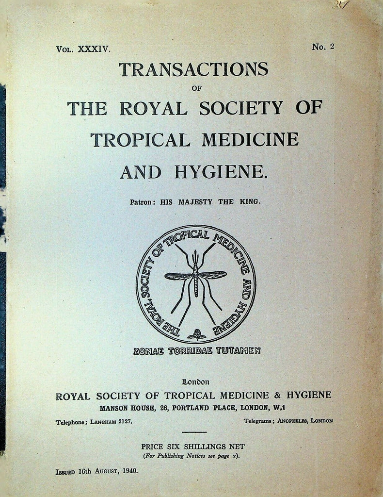 Royal Society of Tropical Medicine & Hygiene August 1940 Drug Addicts Malaria