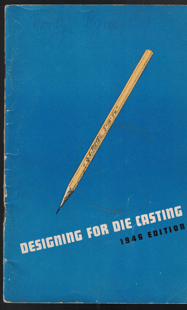 Designing for Die Casting Booklet 1946 Edition New Jersey Zinc Company