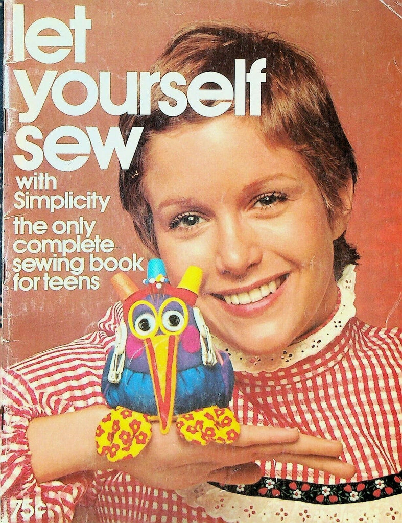 Let Yourself Sew With Simplicity 1972 Complete Sewing Book for Teens