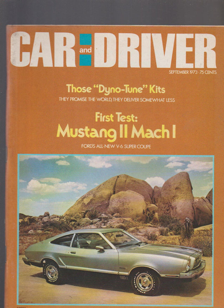 Car & Driver Magazine September 1973 Mustang II Mach I Camaro BMW