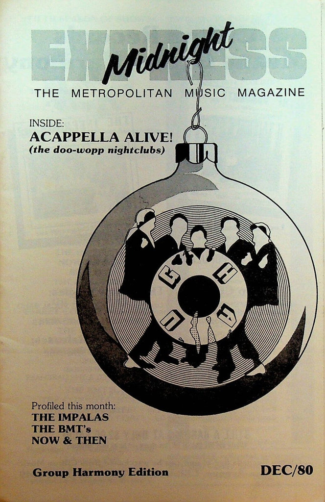 Midnight Express Magazine December 1980 Acappella Alive Impalas BMTs