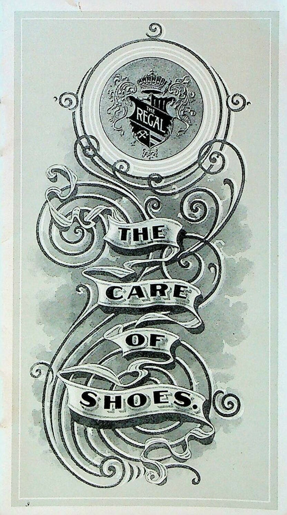 The Care of Shoes Regal Shoes Booklet King Calf 1890s Boston Ma