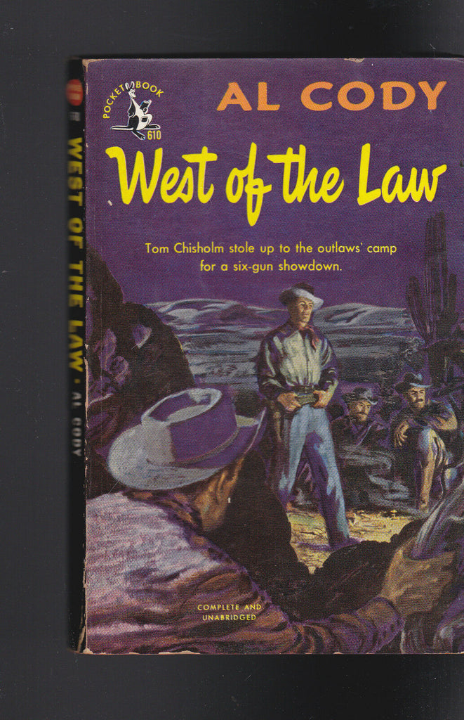 West of the Law by Al Cody (Pocket Book 610) 1949 Western Paperback