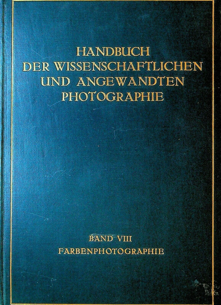 Handbuch der Wissenschaftlichen und Angewandten Photographie 1929 Book Band 8