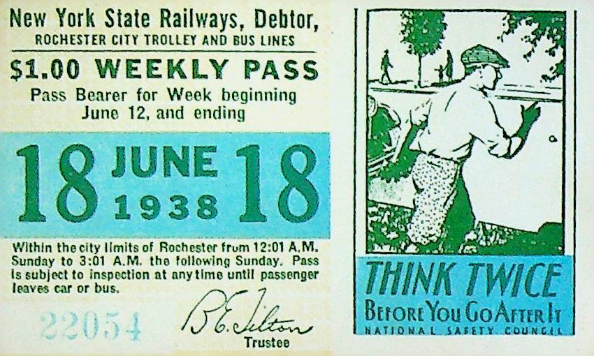 Rochester City Trolley & Bus Lines Pass June 18 1938 Think Twice Safety