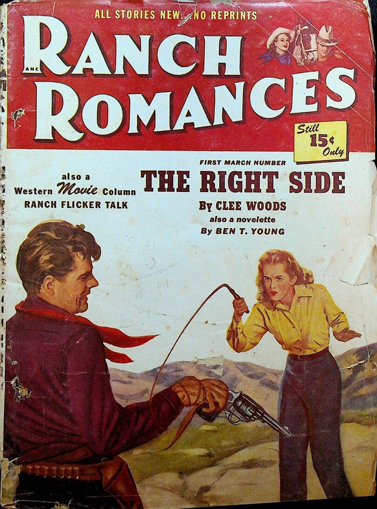 Ranch Romances Pulp 1st March 1950 Clee Woods Ben T Young Ray Vicker