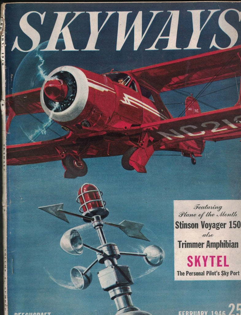 Skyways Magazine February 1946 Stinson Voyager 150 Loran Trimmer Amphibian