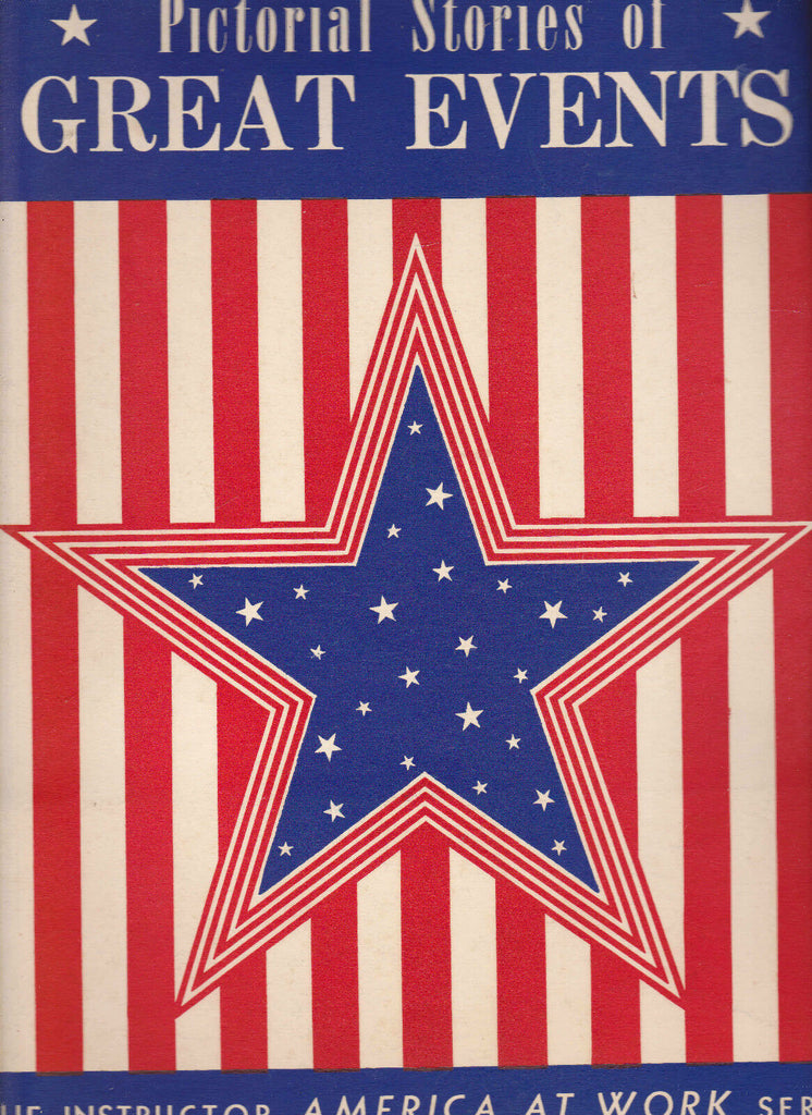 Pictorial Stories of Great Events 1951 America At Work FA Owen Kitty Hawk