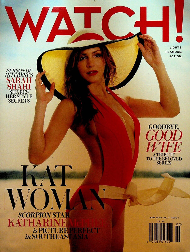 Watch Magazine June 2016 Katharine McPhee Emily Wickersham Sarah Shahi