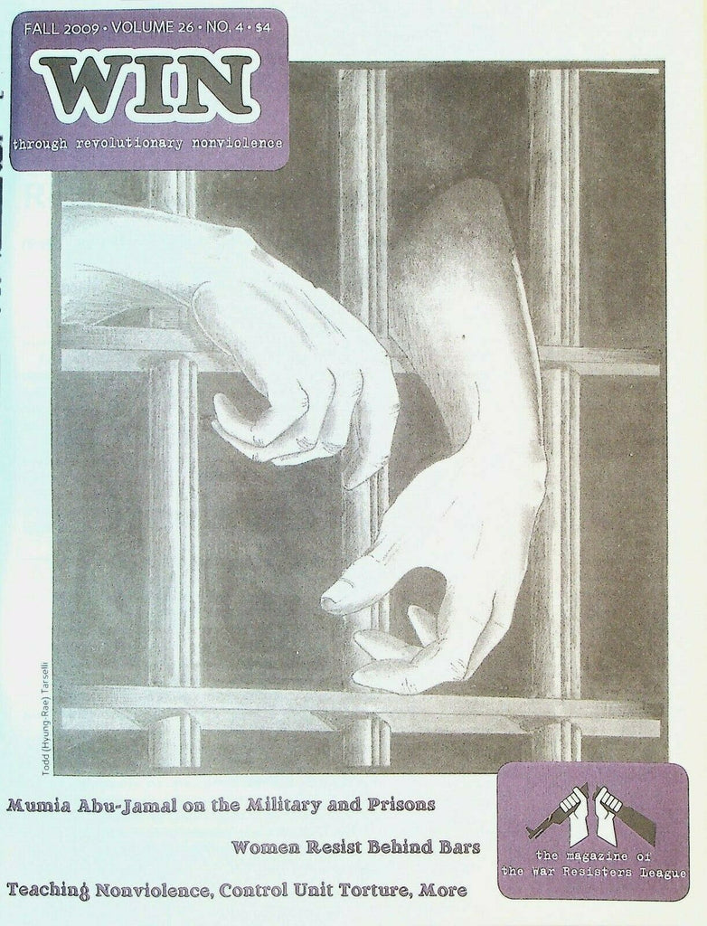 Win Magazine Fall 2009 Prison Control Units Linda Thurston Death Penalty