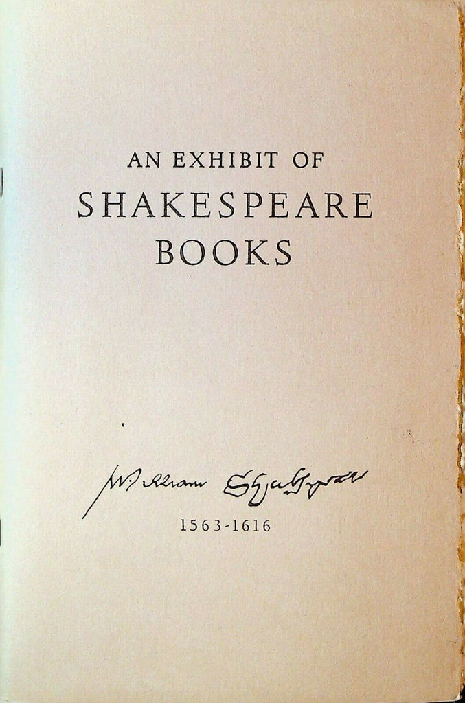 An Exhibit of Shakespeare Books From Collection Sidney Fisher of Montreal 1956