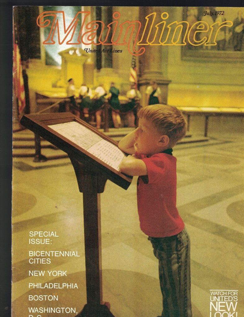 Mainliner Magazine United Airlines July 1972 New York Boston Phiadelphia