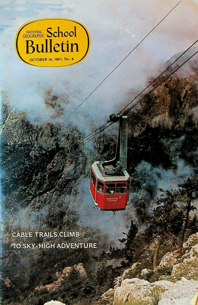 National Geographic School Bulletin October 16 1967 Cable Cars Alaska Beersheba