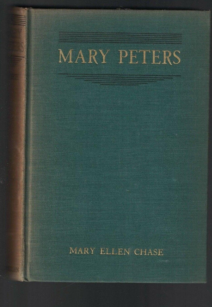 Mary Peters by Mary Ellen Chase (1934) 1st edition HC