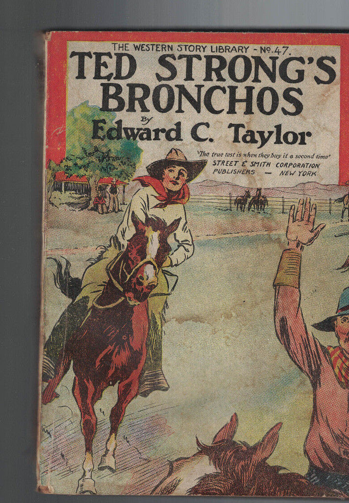 Ted Strong's Bronchos by Edward C Taylor (Western Story Library #47) 1927
