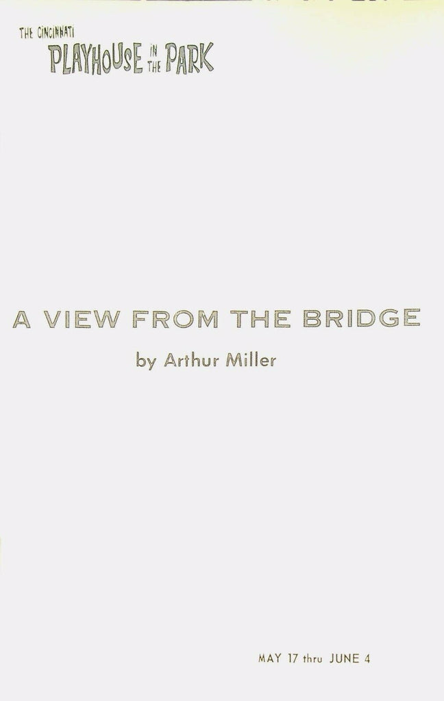 A View From the Bridge Program May 17 1962 Cincinnati Playhouse in the Park