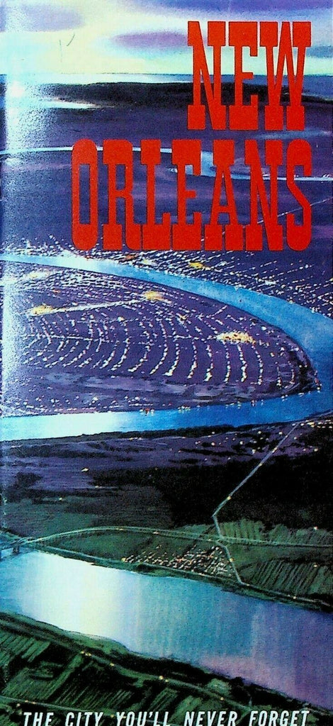 New Orleans the City You'll Never Forget Brochure 1970s