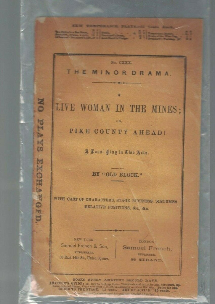 A Live Woman in the Mines or Pike County Ahead Play Alonzo Delano 1857
