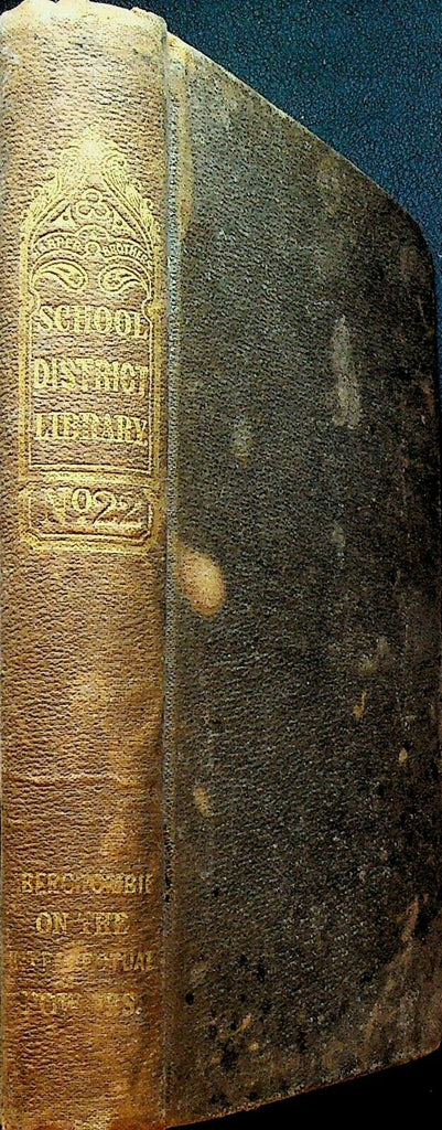 Inquiries Intellectual Powers & Investigation of Truth John Abercrombie 1839 HC