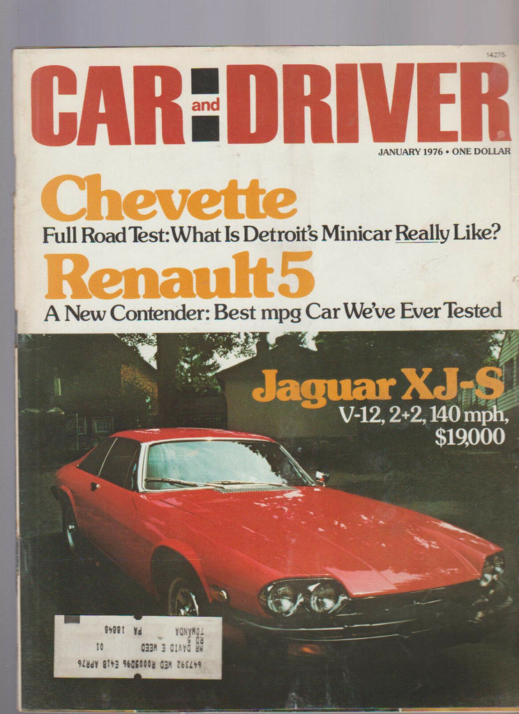Car and Driver January 1976 Chevette Renault 5 Jaguar XJ-S