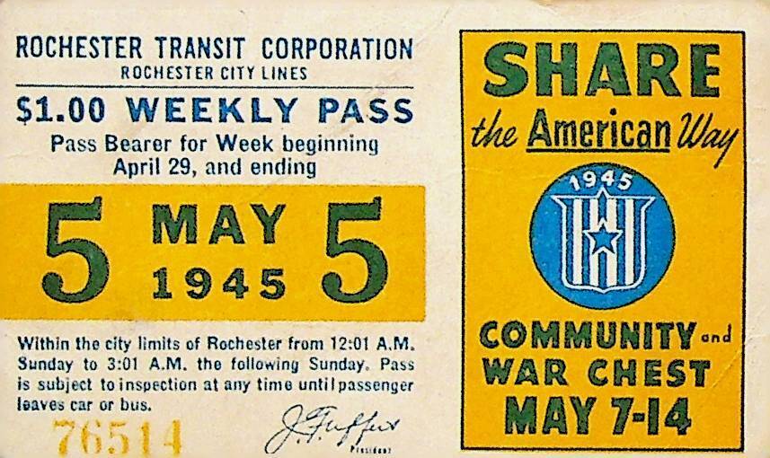 Rochester City Trolley & Bus Lines Pass May 5 1945 Community War Chest