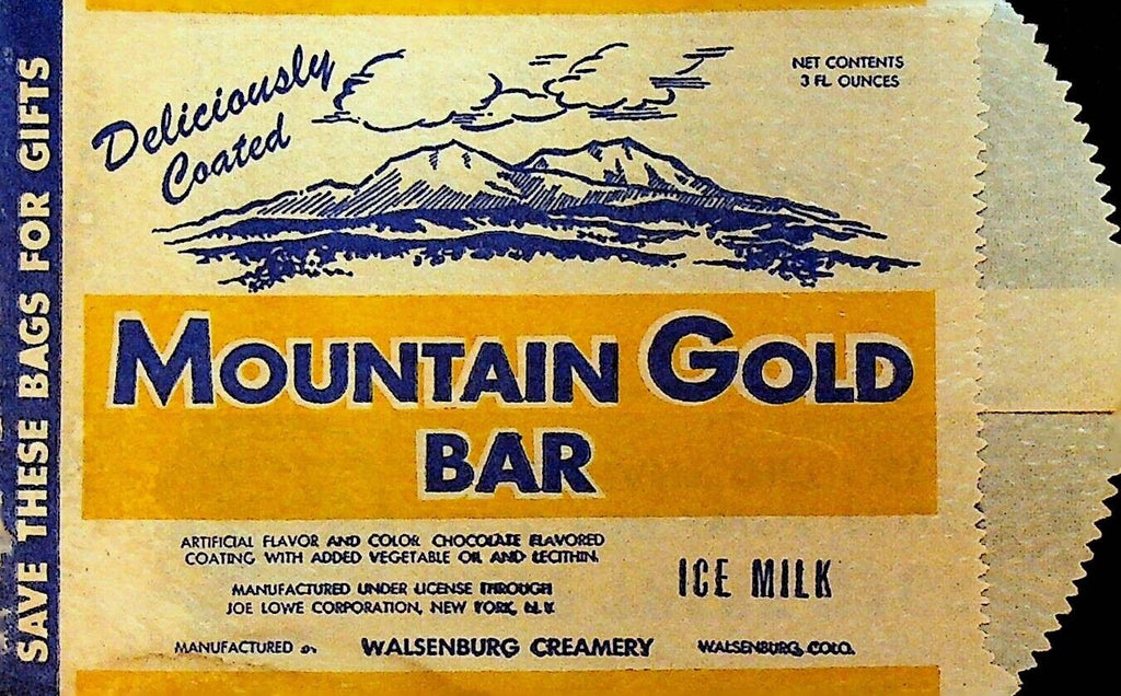 Mountain Gold Bar Walsenburg Creamery Colorado Ice Milk Bag Popsicle Pete