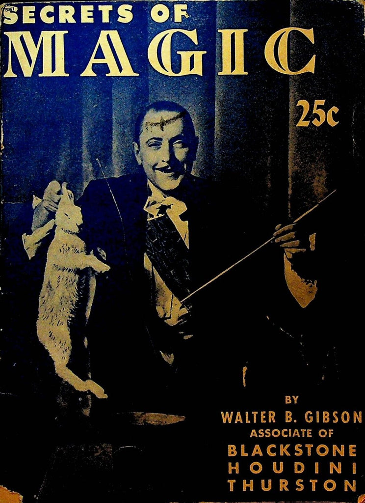 Secrets of Magic by Walter B Gibson SC Booklet 1945 Wm C Popper
