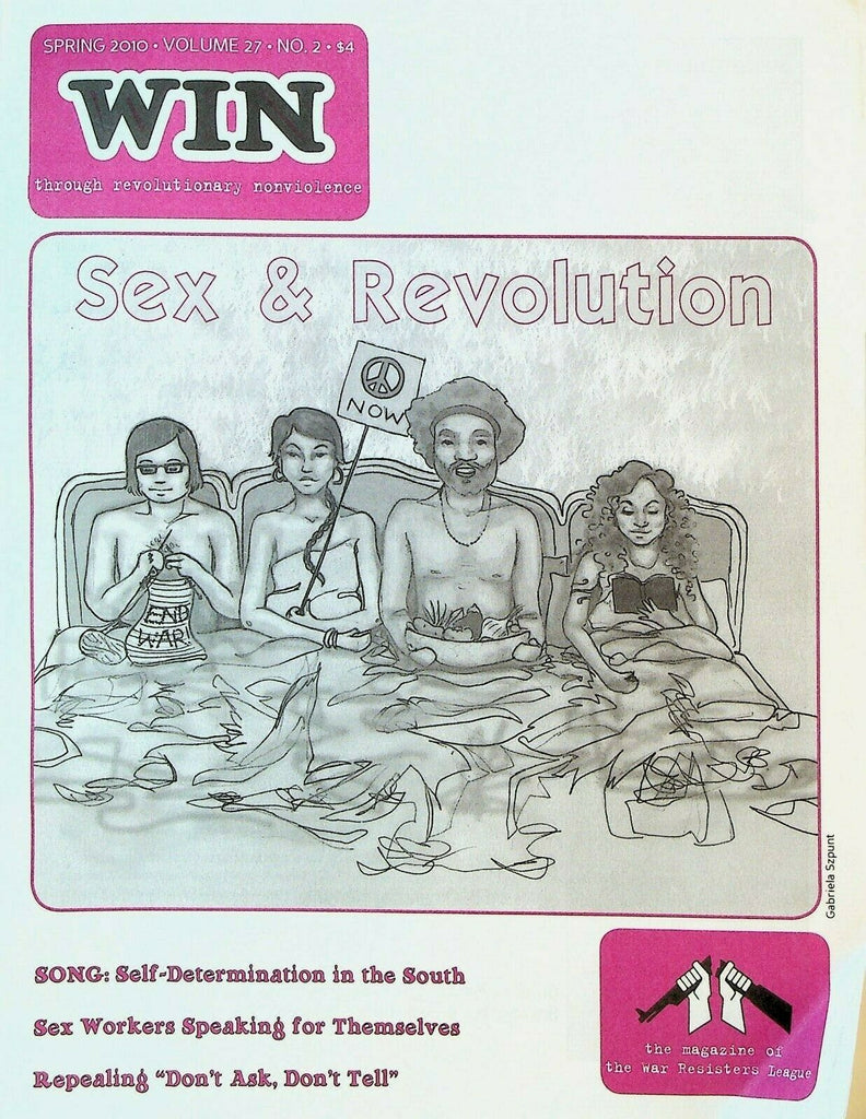 Win Magazine Spring 2010 Che Guevara Mark Rudd Southerners on New Ground SONG