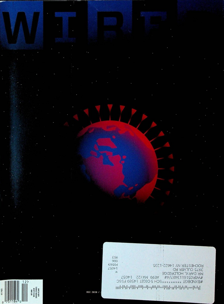 Wired Magazine December 2020 Glenn Greenwald Carl Von Clausewitz
