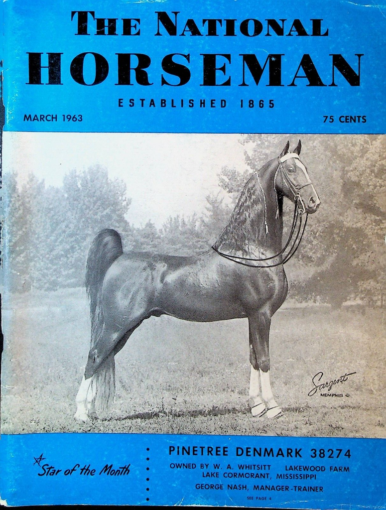 The National Horseman March 1963 Pinetree Denmark 38274 Lakewood Farm