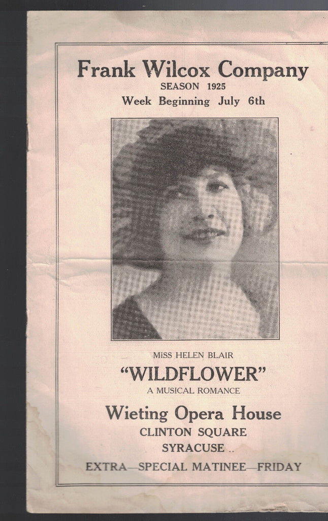 Wildflower July 6 1925 Program Wieting Opera House Syracuse Frank Wilcox Co