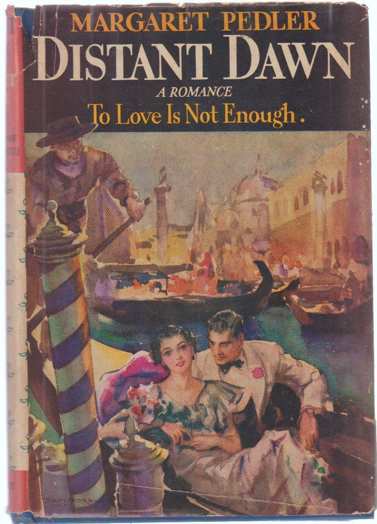 Distant Dawn by Margaret Pedler HC DJ Doubleday 1934 First Edition