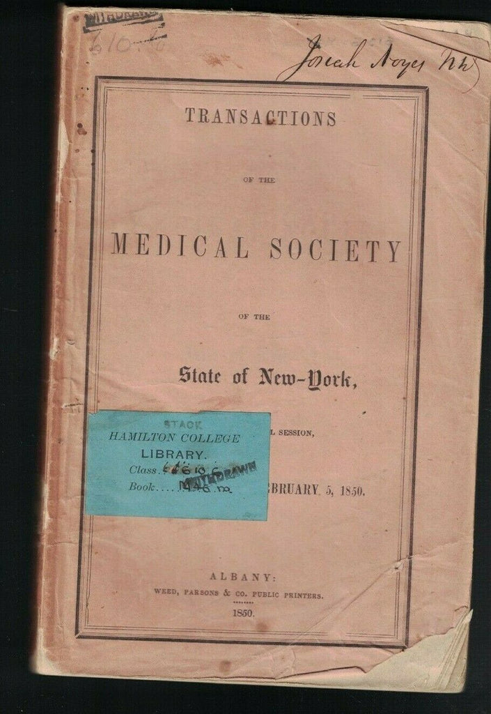 Transactions of the Medical Society of the State of New York 1850