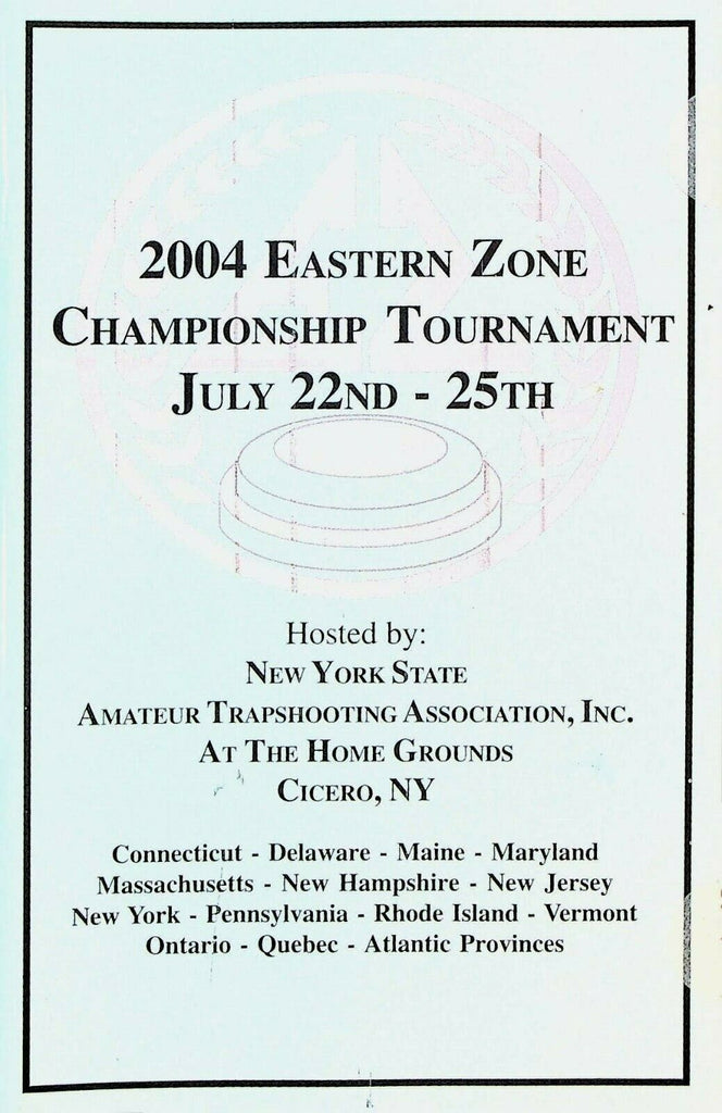 Eastern Zone Championship Trapshooting Tournament Program 2004