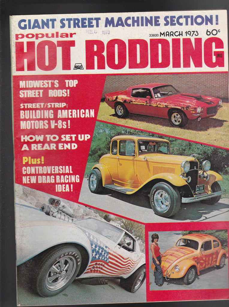 Popular Hot Rodding Magazine Street Machine Drag Racing March 1973